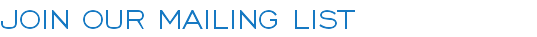  Join our mailing list 